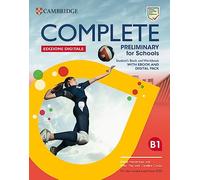 Complete preliminary for schools. B1. Student's book. Per le Scuole superiori. Con espansione online