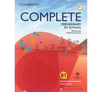 Cambridge University Press – Complete Preliminary for Schools – Cuaderno sin respuestas con audio