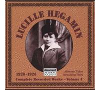 Complete Recorded Works 4 by Lucille Hegamin