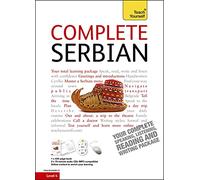 Complete Serbian Beginner to Intermediate Book Course: Learn to read, write, speak and understand a new language with Teach Yourself