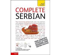 Complete Serbian Beginner to Intermediate Book Course: Learn to read, write, speak and understand a new language with Teach Yourself