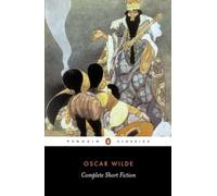 Complete Short Fiction (Penguin Classics)