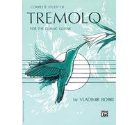 Estudio completo del trémolo para guitarra clásica – Alfred Music