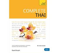 Complete Thai Beginner to Intermediate Course: (Book and audio support) (Teach Yourself)