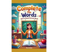 Complete the Words Back to School Activities Book