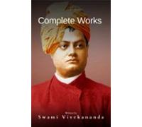 Complete Works Of Swami Vivekananda (ebook)