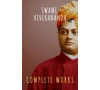 Complete Works Of Swami Vivekananda (ebook)