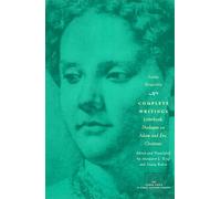 Complete Writings: Letterbook, Dialogue on Adam and Eve, Orations (The Other Voice in Early Modern Europe)