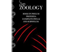 Complete Zoology Notes: Invertebrates and Vertebrates Simplified: This book can be used as a guide, short notes, quick references etc...The book ... concepts (Germ layers & Body cavity types).