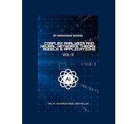 Complex Analysis and Neural Networks Theory Models & Applications VOL-2 (AI & New Age Math)