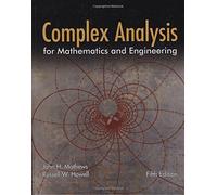 Complex Analysis for Mathematics and Engineering by John H. Mathews (2006-01-09)