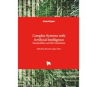 Complex Systems with Artificial Intelligence - Sustainability and Self-Constitution