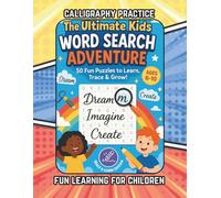 "Complex Word Search: 50 Fun Puzzles to Learn, Laugh & Trace Calligraphy!" handwriting practice for kids & Adults: A joyful word search book for kids ... practice, and confidence-building fun.
