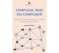 Complexe, Mais Pas Compliqué: Aperçu des achats et de la chaîne d'approvisionnement: Agenda quotidien
