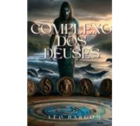 Complexo Dos Deuses (ebook)
