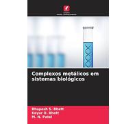 Complexos metálicos em sistemas biológicos