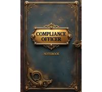 Compliance officer notebook: lined journal for men women coworker