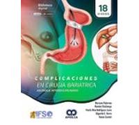 Complicaciones En Cirugía Bariátrica. Abordaje Interdisciplinario