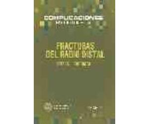 Complicaciones En Ortopedia: Fracturas Del Radio Distal