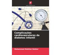 Complicações cardiovasculares da diabetes infantil