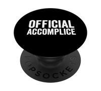 Cómplice Oficial I'm Not Guilty Humor Funny Dichos PopSockets PopGrip Adhesivo