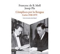 Còmplices per la llengua: Cartes 1948-1979 (L'ANCORA)