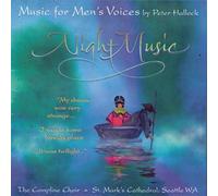 Compline Choir - Night Music: Music For Men's Voices By Peter Hallock