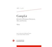 CompLit. Journal of European Literature, Arts and Society: Varia (2025) (2025 - 1, n° 9)