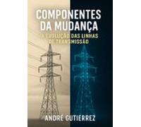 Componentes Da Mudança (ebook)