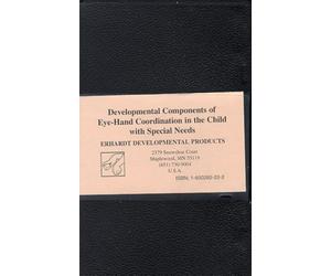 Componentes del desarrollo de la coordinación ojo-mano en el niño con necesidades especiales [VHS]