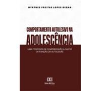 Comportamento Autolesivo Na Adolescência (ebook)