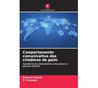 Comportamento comunicativo dos criadores de gado: Importância do comportamento comunicativo na pecuária científica