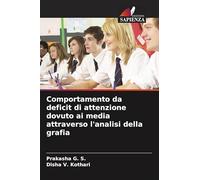 Comportamento da deficit di attenzione dovuto ai media attraverso l'analisi della grafia