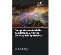 Comportamento delle geodetiche e tilings dello spazio iperbolico