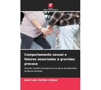 Comportamento sexual e fatores associados à gravidez precoce