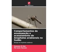 Comportamentos de enxameação e acasalamento do Anopheles arabiensis no Sudão: Biologia do Anopheles arabiensis