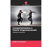 Comportamentos e Teoria Organizacionais: Integração Internacional