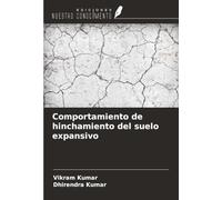 Comportamiento de hinchamiento del suelo expansivo