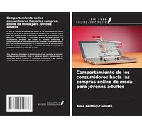 Comportamiento de los consumidores hacia las compras online de moda para jóvenes adultos