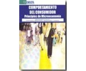 Comportamiento Del Consumidor: Principios De Microeconomia