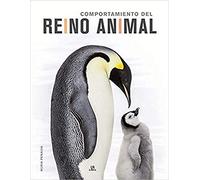 Comportamiento del Reino Animal (Grandes Enciclopedias)
