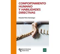 Comportamiento Humano y Habilidades Directivas (Manuales)