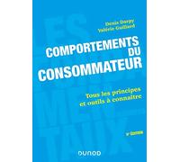 Comportements du consommateur: Tous les principes et outils à connaître