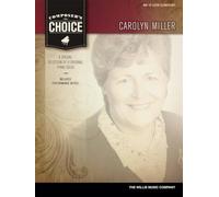Composer's Choice - Carolyn Miller: Mid to Later Elementary Level