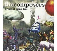 Composers, The - A Way of Being Free