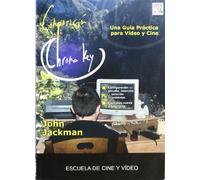 COMPOSICION CHROMA KEY-GUIA PRAC.VIDEO/C (SIN COLECCION)