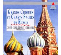 Compositeurs divers - Grands Choeurs et Chants Sacrés de Russie