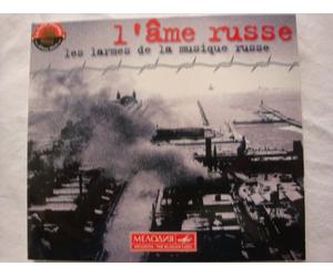 Compositeurs divers - L'Ame russe - Les larmes de la musique russe