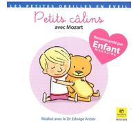 Compositeurs divers - Petits câlins avec Mozart