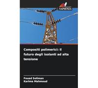 Compositi polimerici: Il futuro degli isolanti ad alta tensione